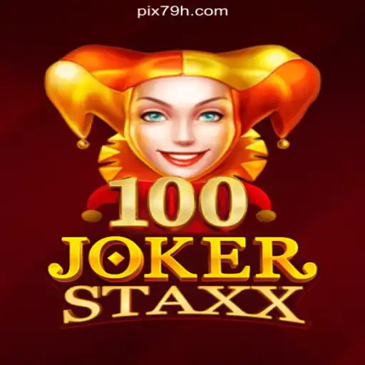 Discovering the Thrills of 100JokerStaxx on 79H.COM Platform-Oficial Slots Brasil #1
