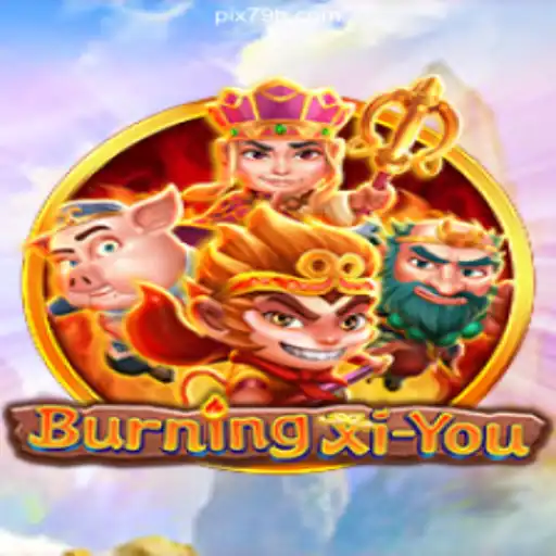 BurningXiYou: An Immersive Adventure on the 79H.COM Platform