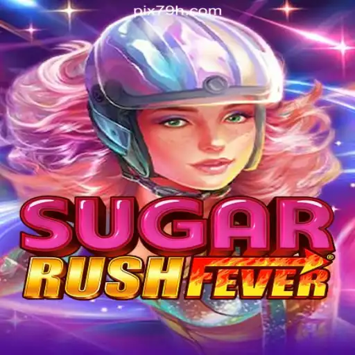 Delve into the Exciting World of SugarRushFever on 79H.COM Platform - Oficial Slots Brasil #1