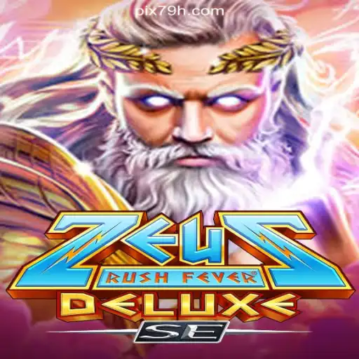 Experience the Thrill of ZeusRushFeverDeluxeSE on 79H.COM Platform-Oficial Slots Brasil #1